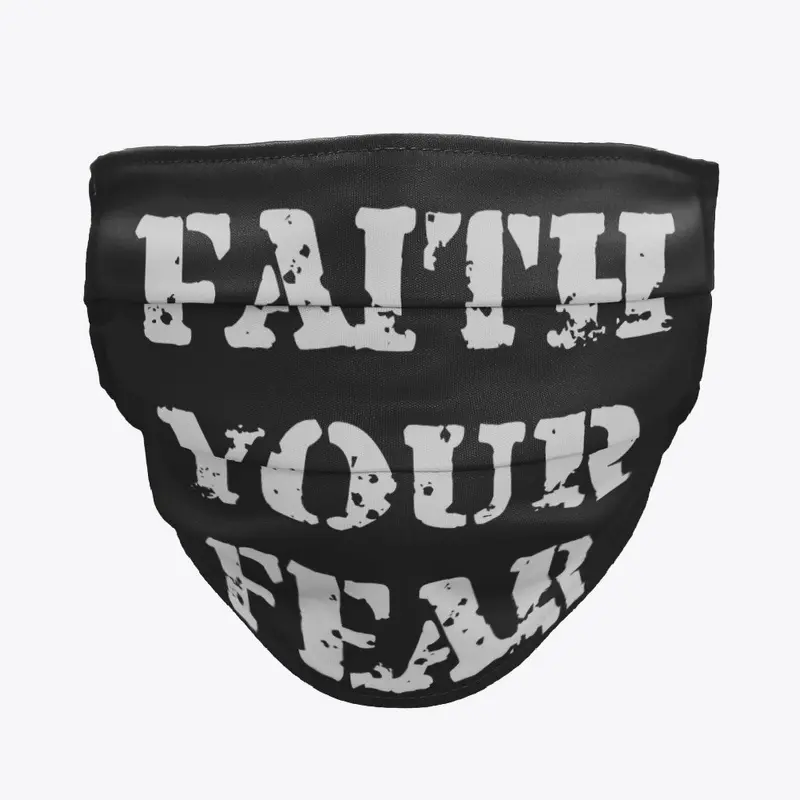 FAITH YOUR FEAR COLLECTION